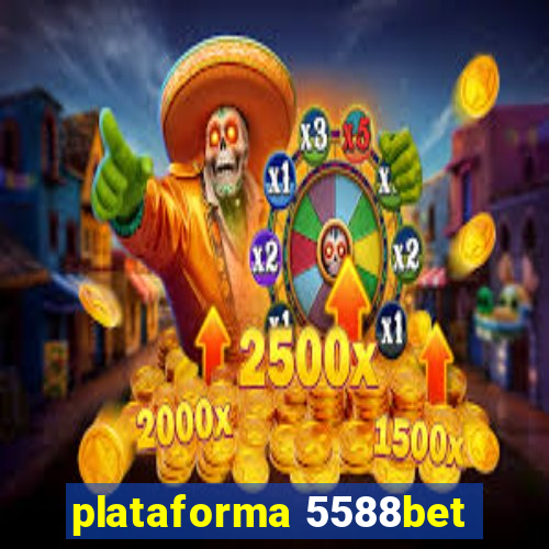 plataforma 5588bet